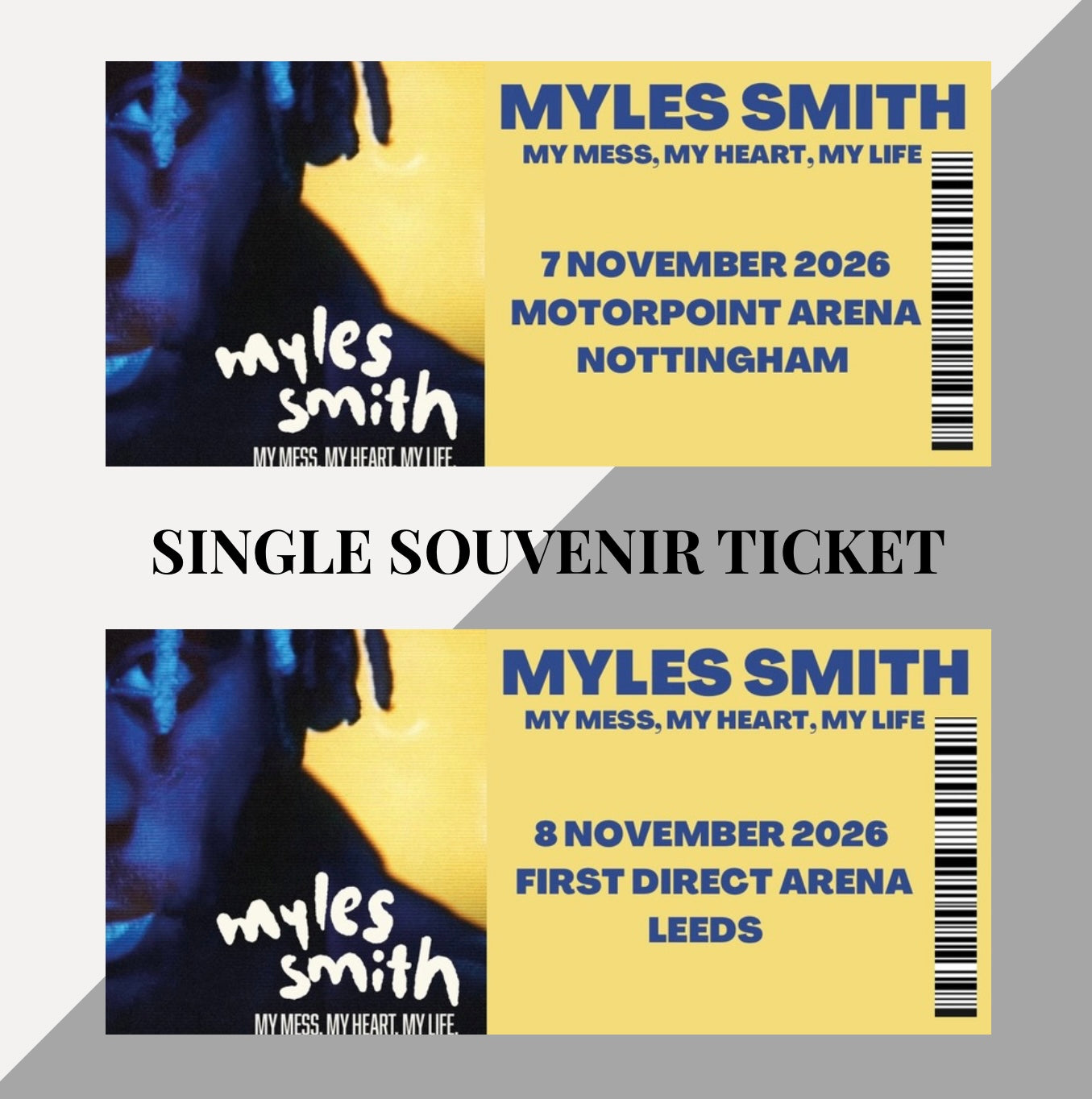Myles Smith ‘My Mess, My Heart, My Life’ inspired souvenir tickets
