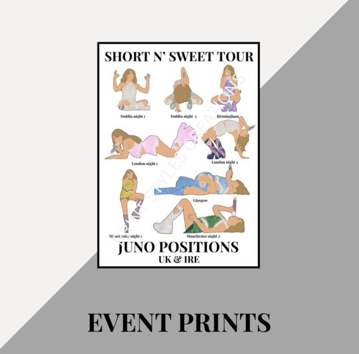 Sabrina Carpenter Juno positions event print - UK & IRE