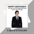 Damon Salvatore inspired birthday card