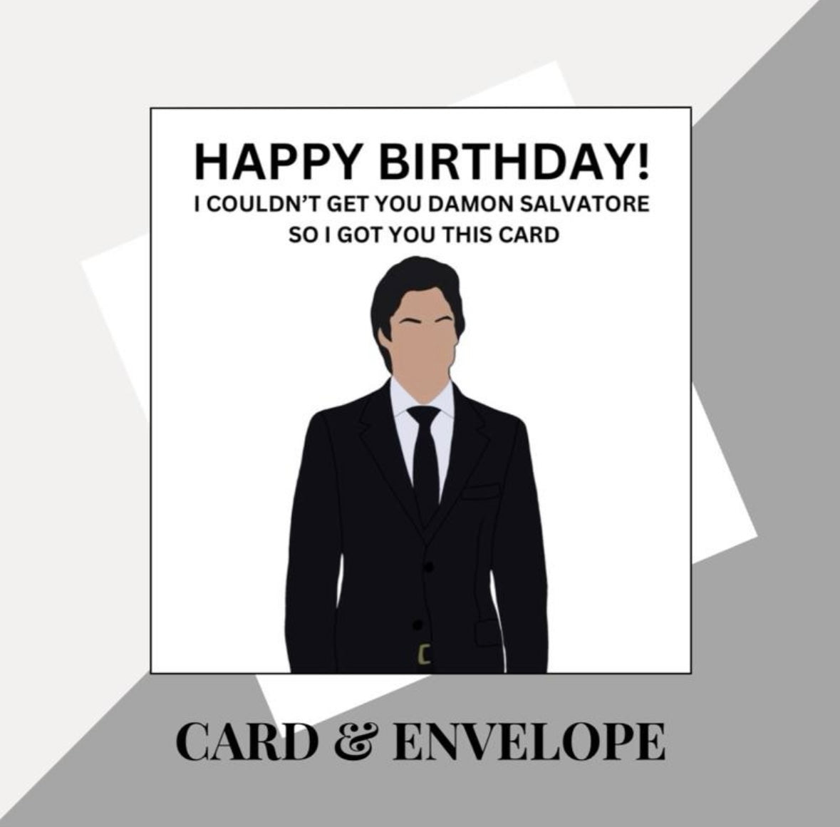 Damon Salvatore inspired birthday card
