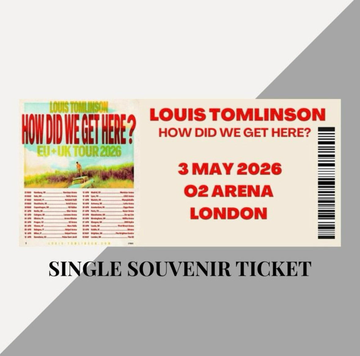 Louis Tomlinson ‘How Did We Get Here’ tour inspired souvenir tickets