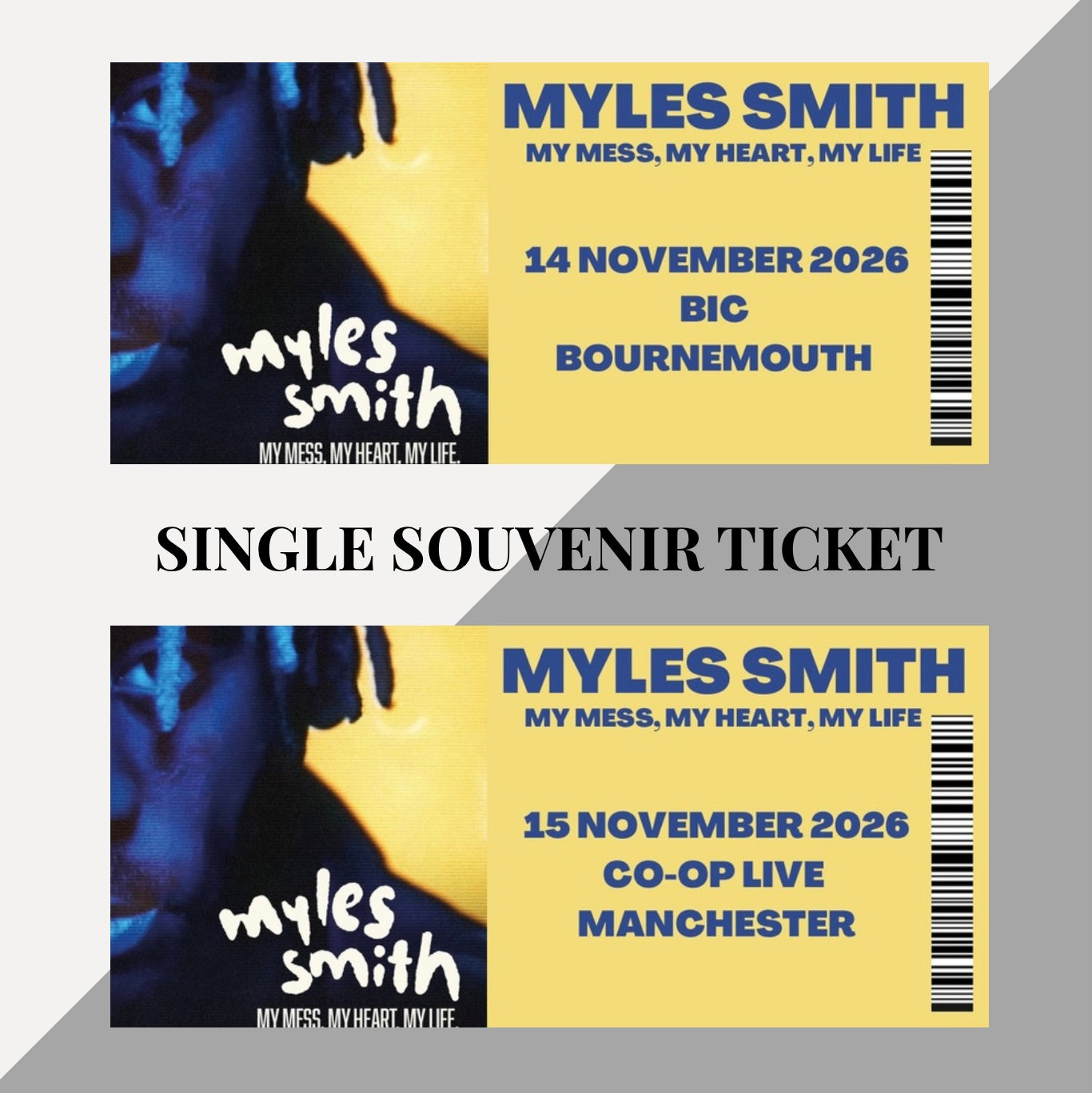 Myles Smith ‘My Mess, My Heart, My Life’ inspired souvenir tickets