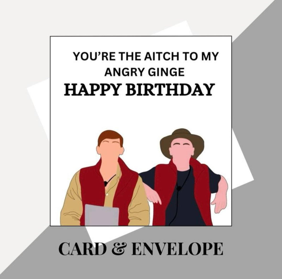 Angry Ginge & Aitch inspired birthday cards